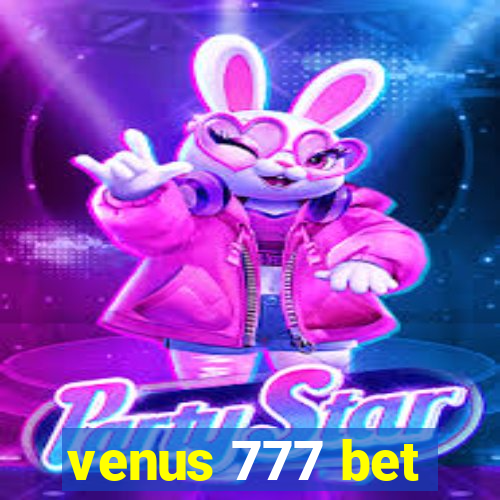 venus 777 bet