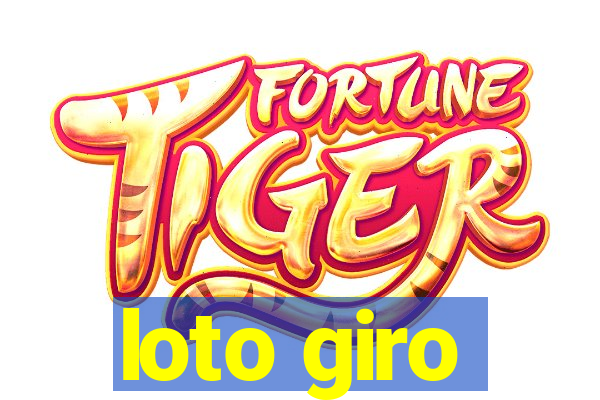 loto giro