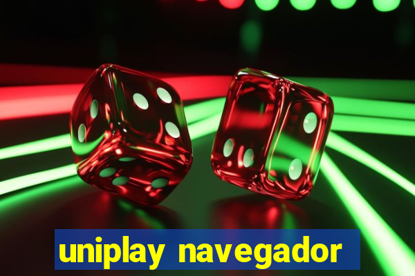 uniplay navegador