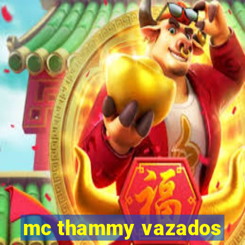 mc thammy vazados