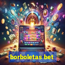 borboletas bet