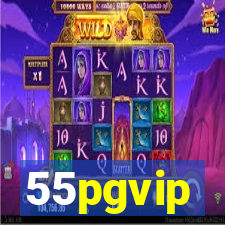 55pgvip