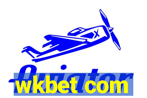 wkbet com