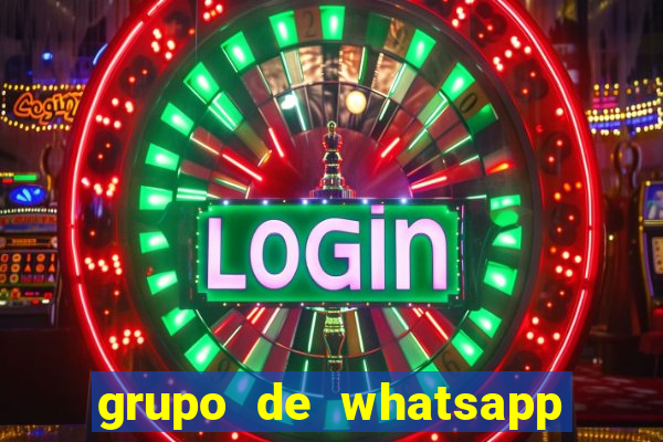 grupo de whatsapp de putaria