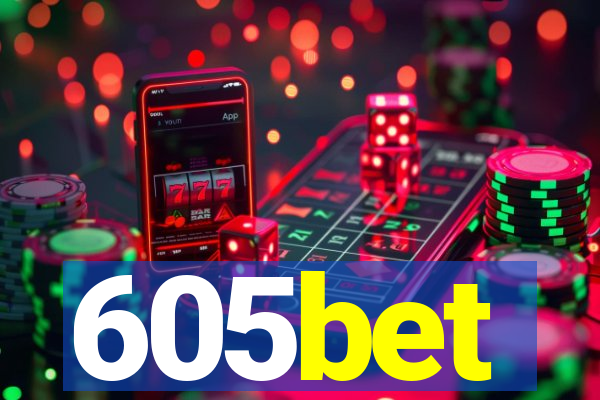 605bet