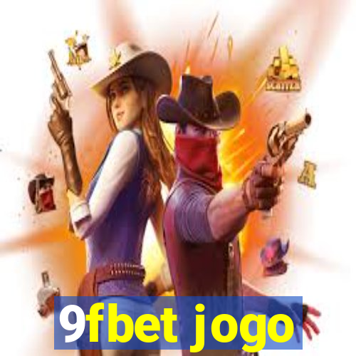 9fbet jogo