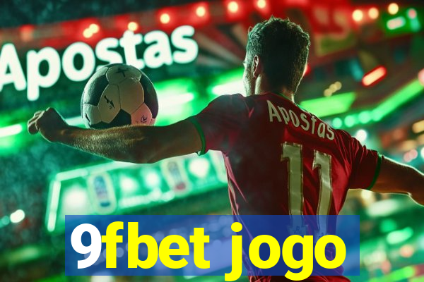 9fbet jogo