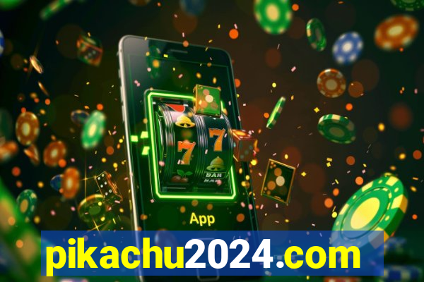 pikachu2024.com