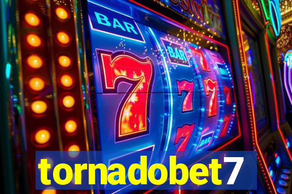 tornadobet7