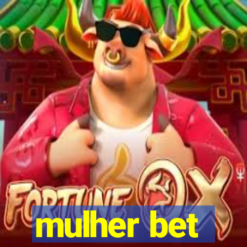 mulher bet