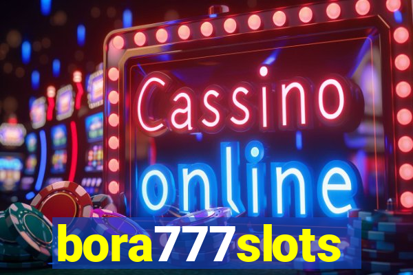 bora777slots