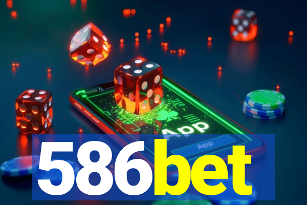 586bet