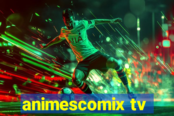 animescomix tv