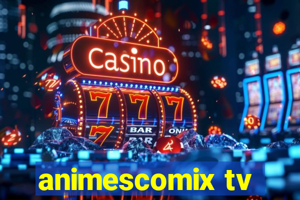 animescomix tv