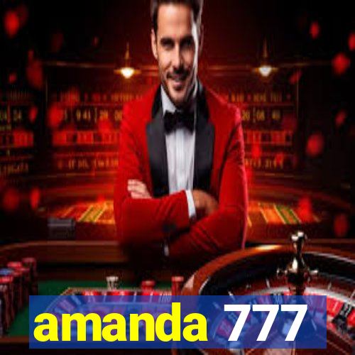 amanda 777