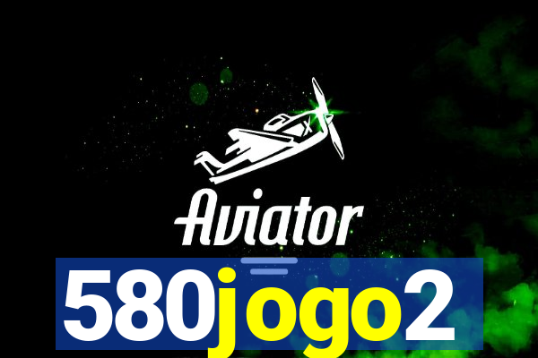 580jogo2