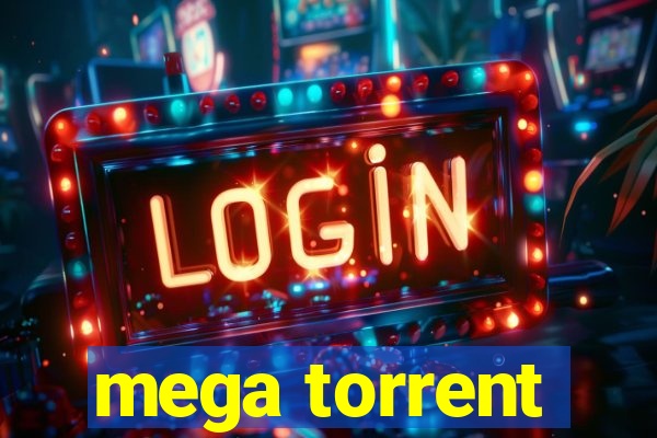 mega torrent