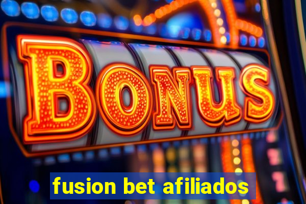 fusion bet afiliados