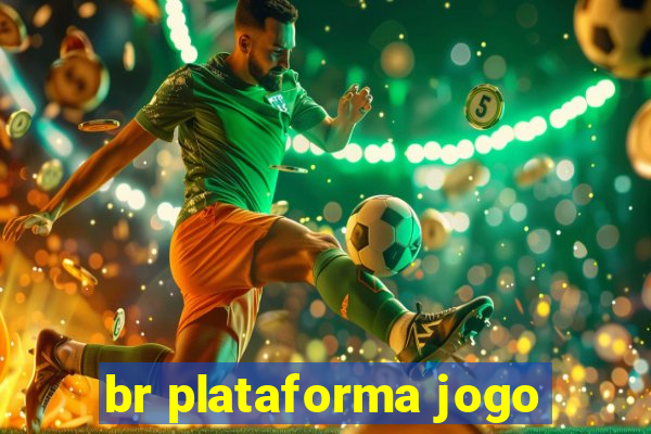 br plataforma jogo