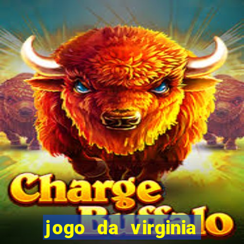 jogo da virginia que da dinheiro