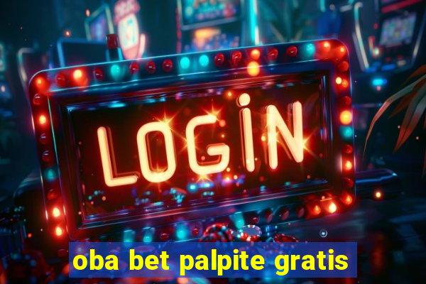 oba bet palpite gratis