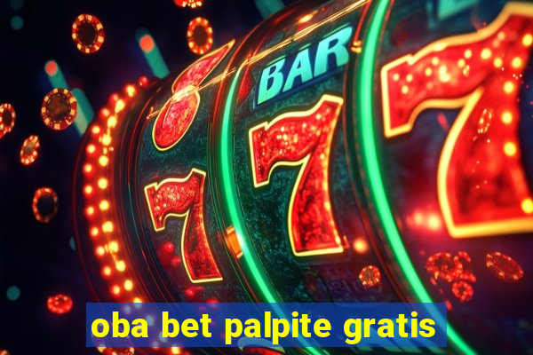 oba bet palpite gratis