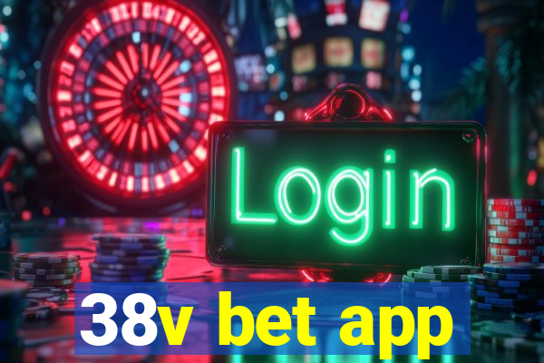 38v bet app