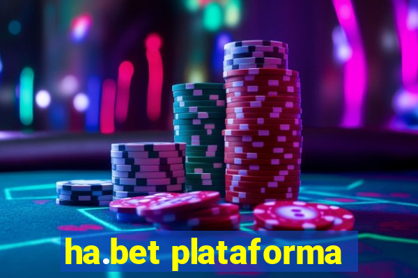 ha.bet plataforma