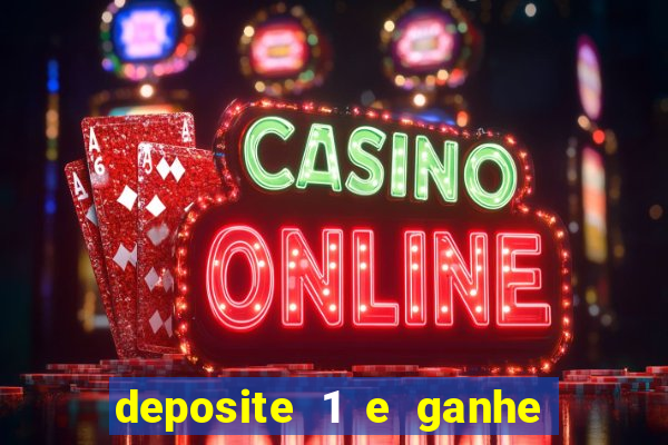 deposite 1 e ganhe 10 no fortune tiger