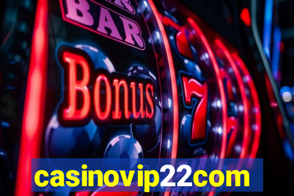 casinovip22com