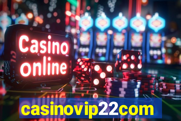 casinovip22com