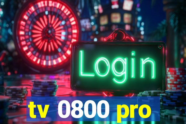 tv 0800 pro