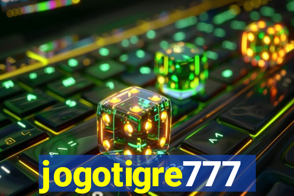 jogotigre777