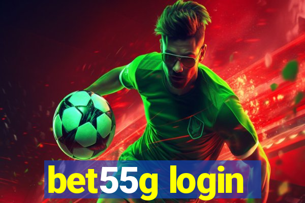 bet55g login