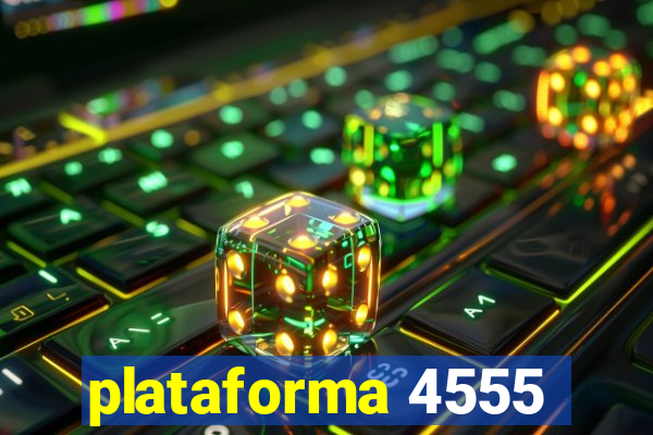 plataforma 4555