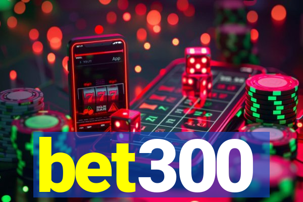 bet300