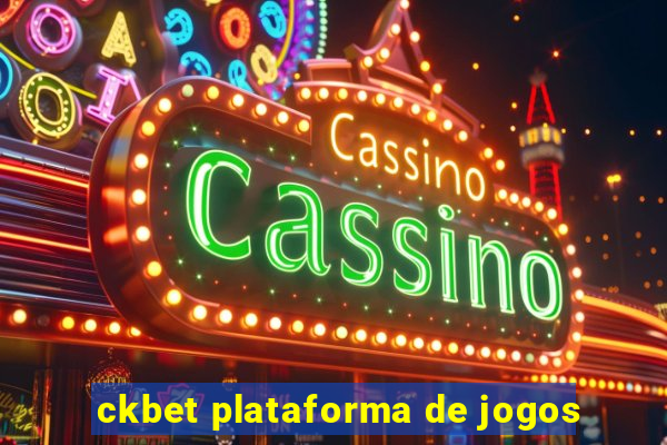 ckbet plataforma de jogos