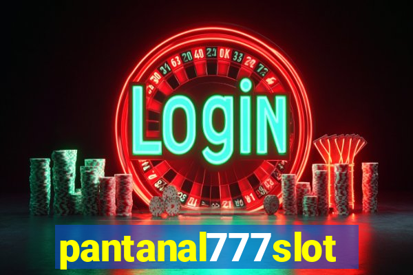 pantanal777slots.com