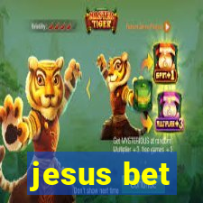 jesus bet