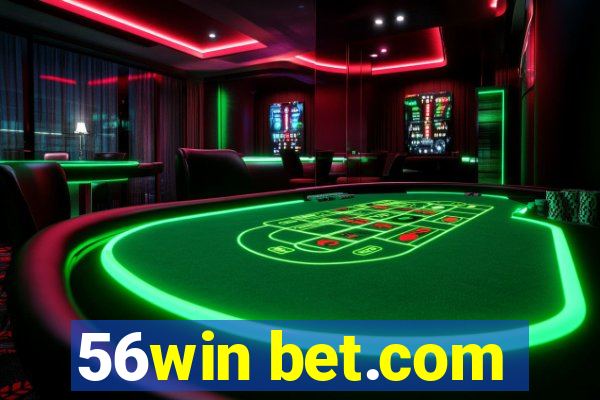 56win bet.com