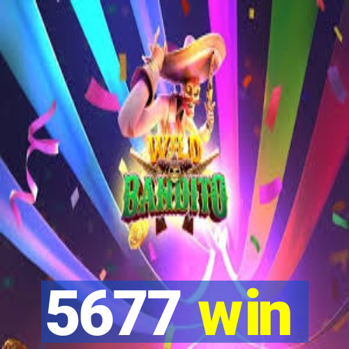 5677 win