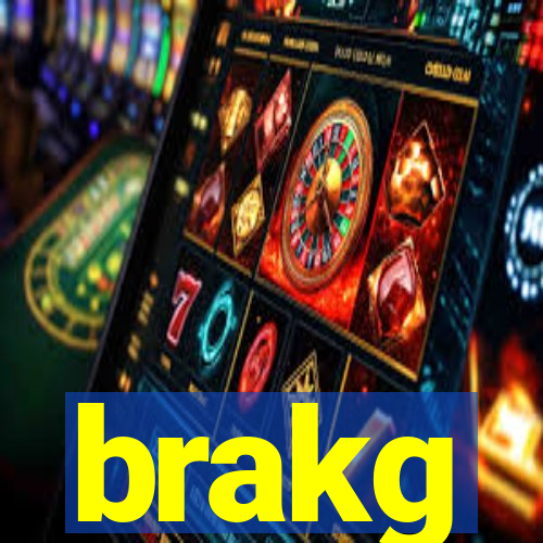 brakg