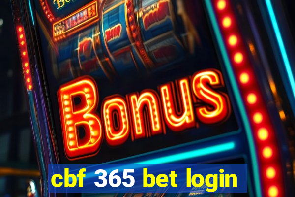 cbf 365 bet login