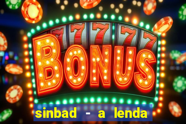 sinbad - a lenda dos sete mares online dublado