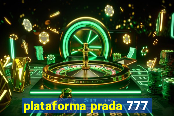 plataforma prada 777