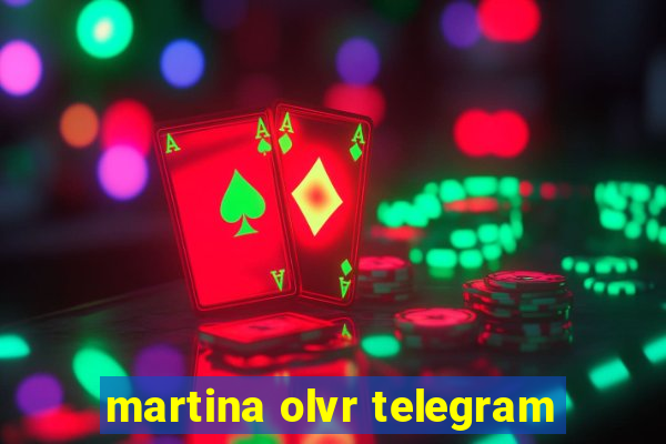 martina olvr telegram