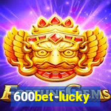 600bet-lucky