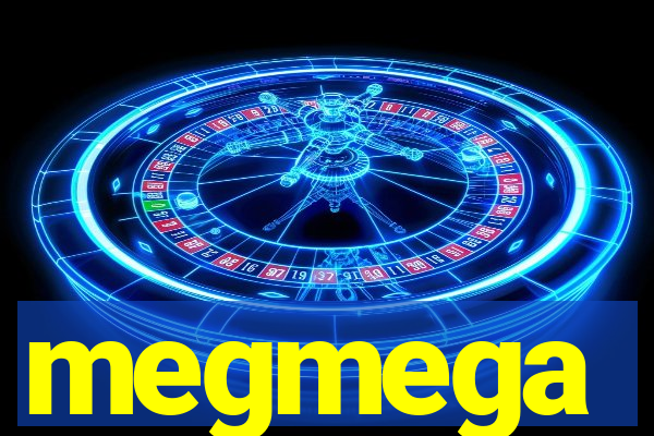 megmega