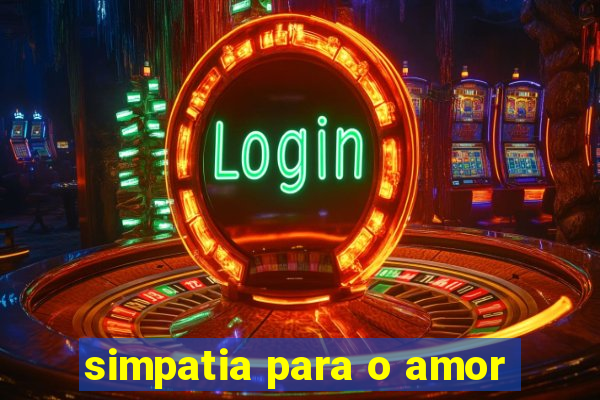 simpatia para o amor