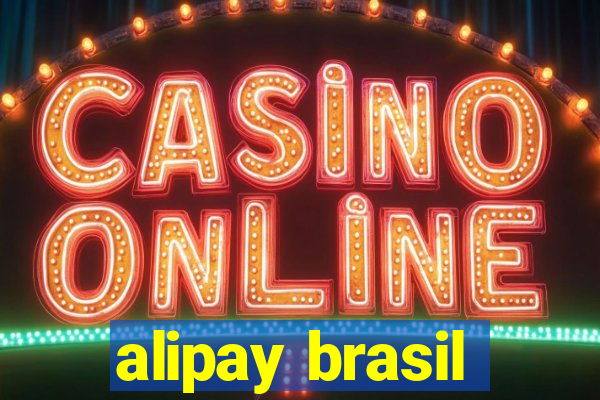 alipay brasil